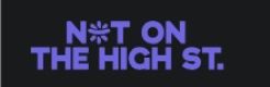 Not On The High Street